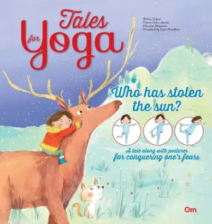Om Books International  Tales for Yoga : Who has Stolen the Sun?